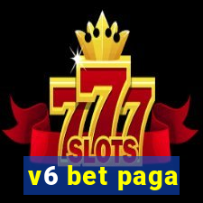 v6 bet paga